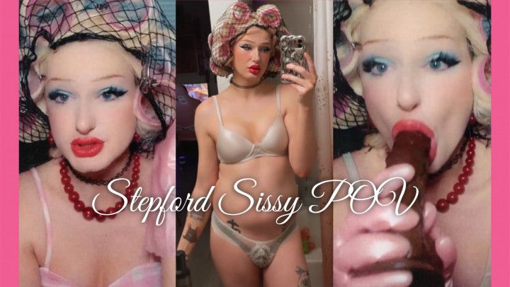 Stepford Sissy POV