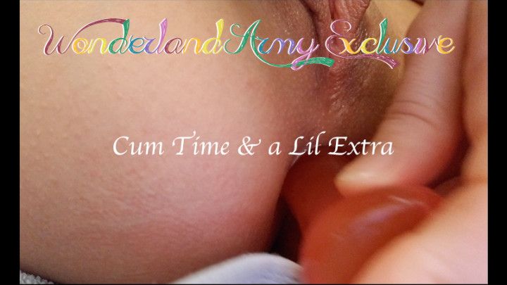 WA Exclusive: Cum Time &amp; a Lil Extra