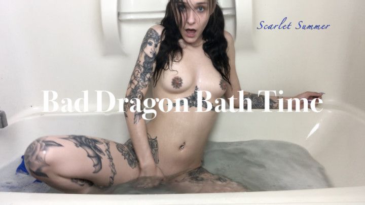 Bath Time with Bad Dragon