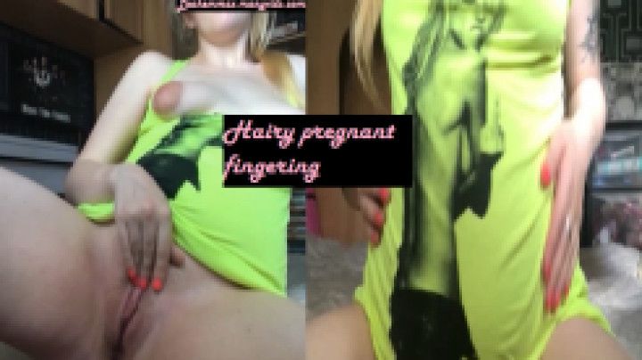 Hairy teen pregnant fingering
