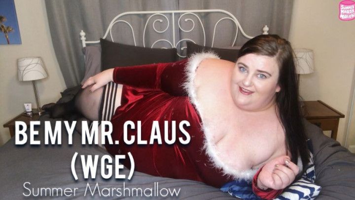 Be My Mr. Claus WGE