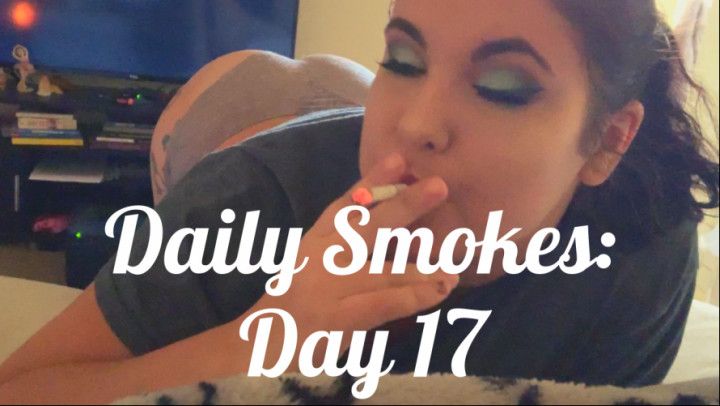 Daily Smokes: Day 17