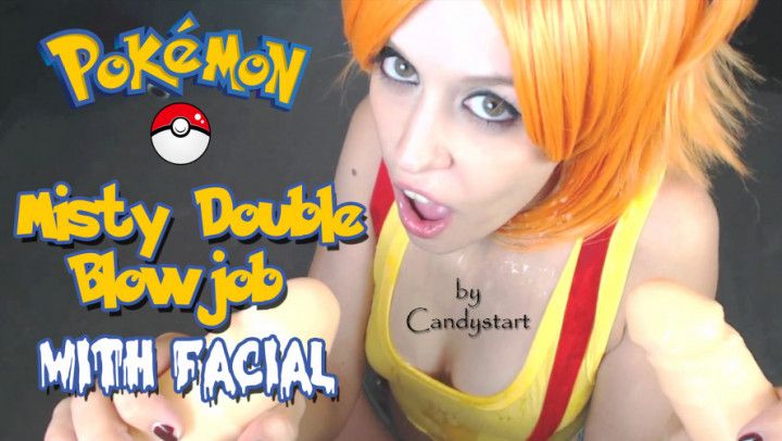 Misty Pokemon Double Blowjob. Facial