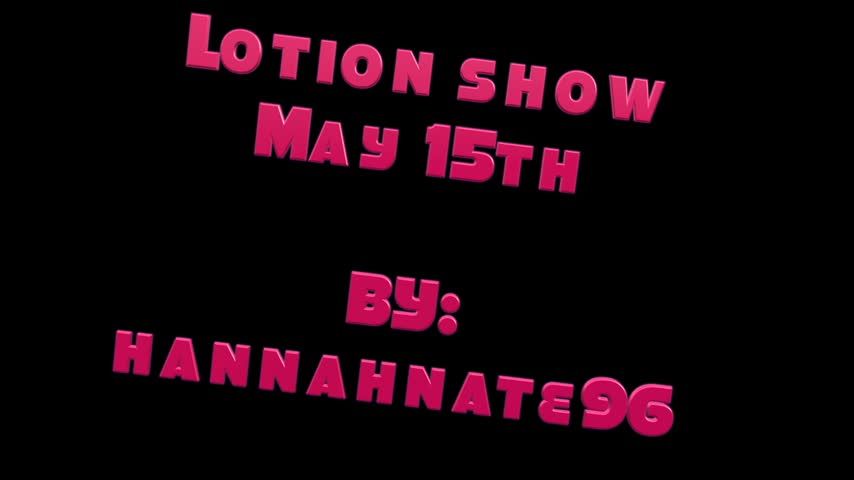 lotion show may 15th