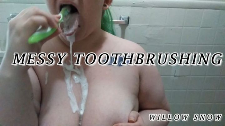 Extra messy tooth brushing oral fetish