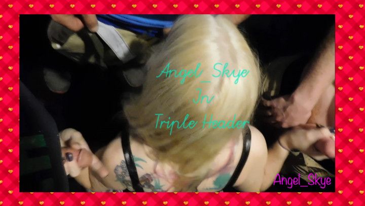 Angel Skye in Triple Header