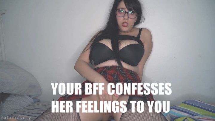 ur bff confesses her feelings 2 u