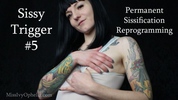 Sissy Trigger 5