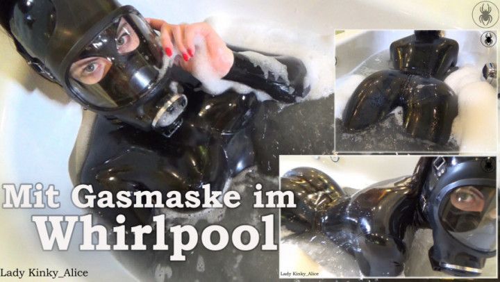 In the whirlpool with my gasmask