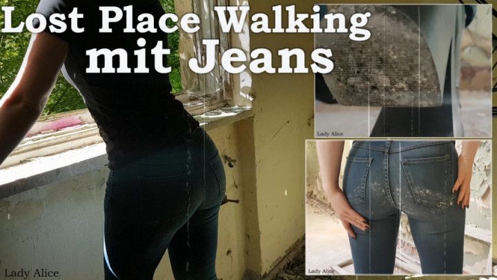 Lost Place Walking with jeans