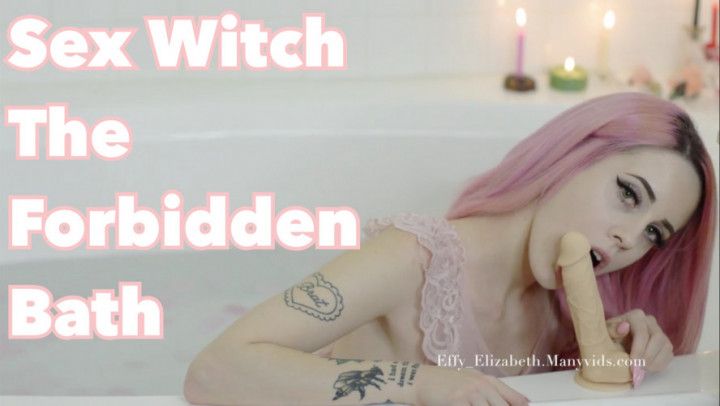 Sex Witch - The forbidden bath