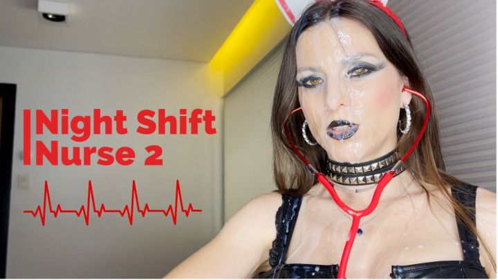 Night Shift Nurse- 2