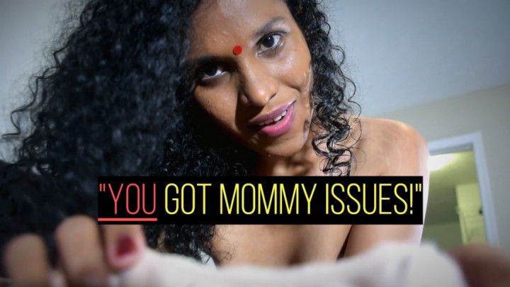 Solving your mommy issues