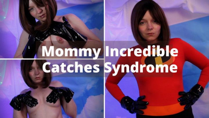 Mommy Incredible Catches Syndrome JOI