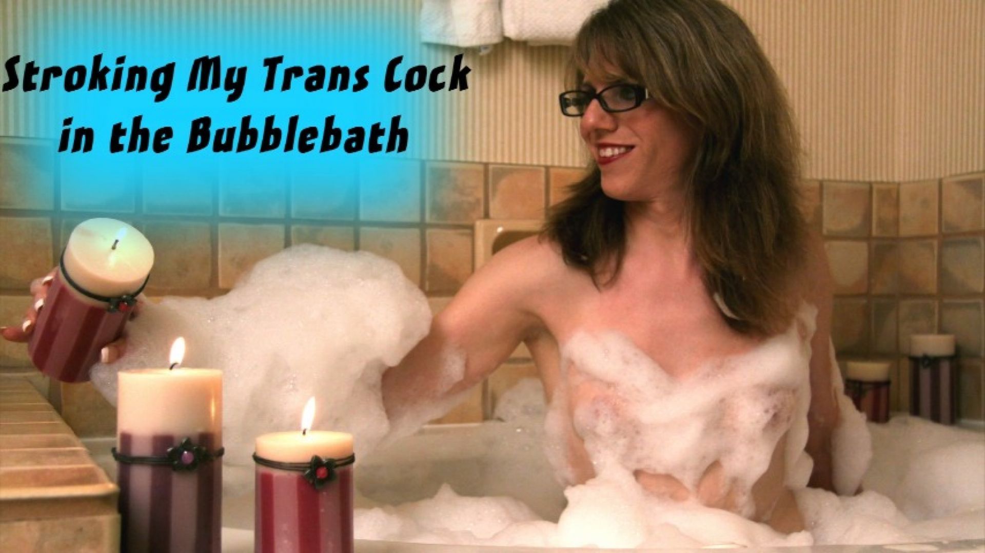 Stroking my Trans Cock in the Bubblebath