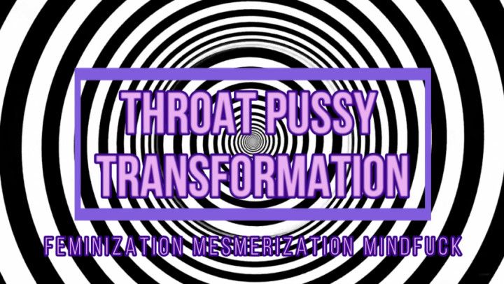 AUDIO Feminization: Throat Pussy Transformation