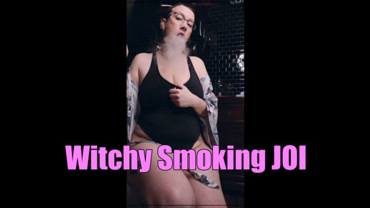 Witchy Smoking JOI