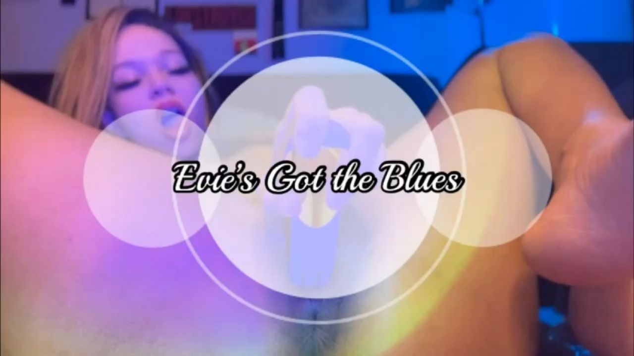 Evie's Got the Blues