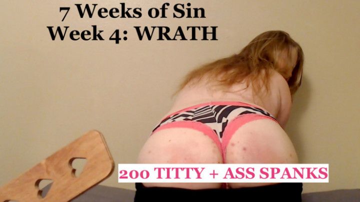 WRATH - 200 ASS AND TITTY SPANKS