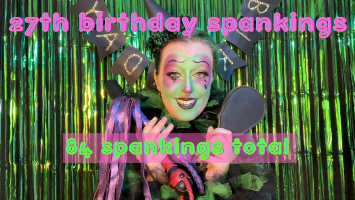 Spanking My Big Ass: Birthday Spanks