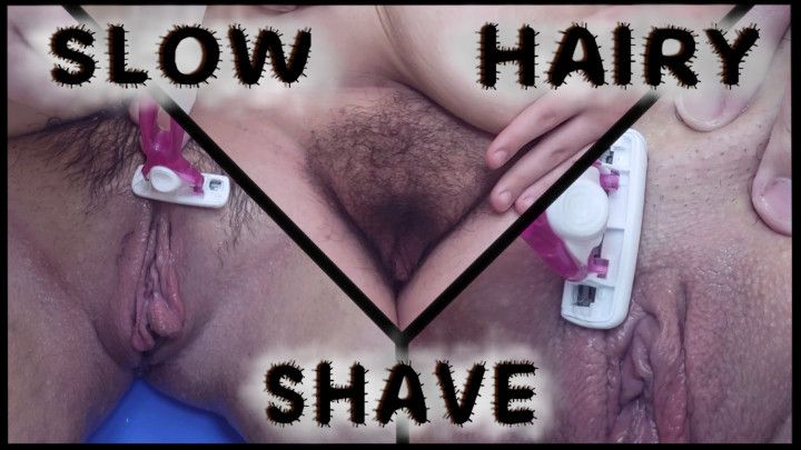 Slow and Hairy SHAVE Custom