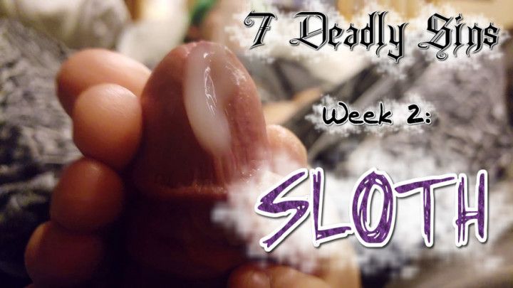 7 Weeks of Sin - Sloth - Lazy Footjob