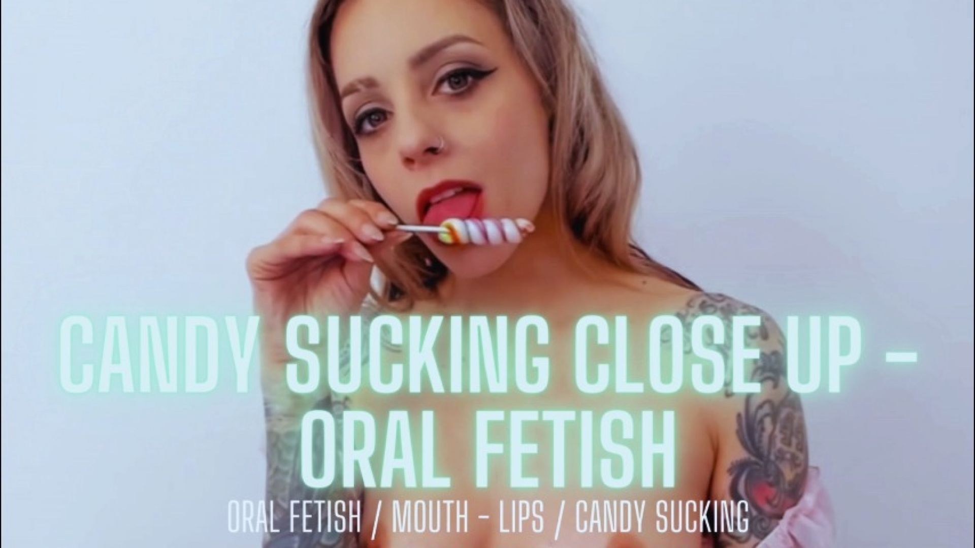 Candy Sucking Close Up - Oral Fetish