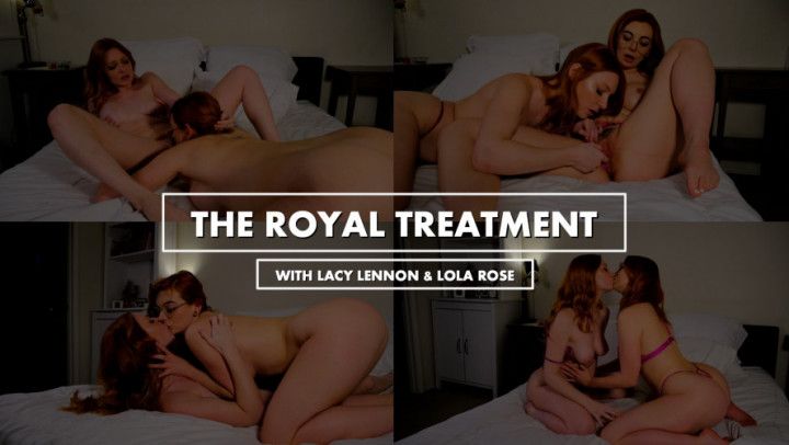 The Royal Treatment - girl/girl with Lacy Lennon &amp; Lola Rose