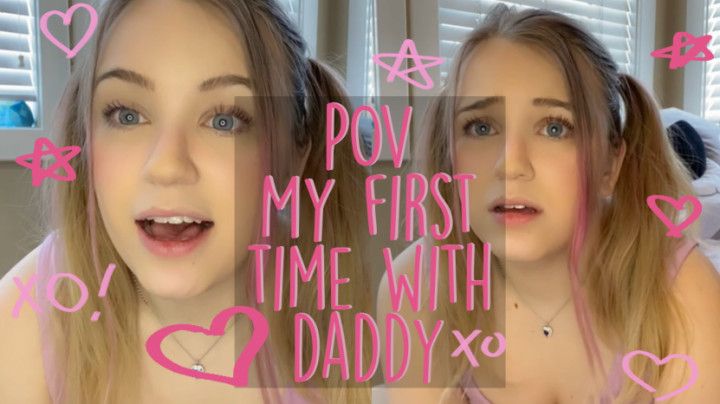 POV My First Time With Daddy