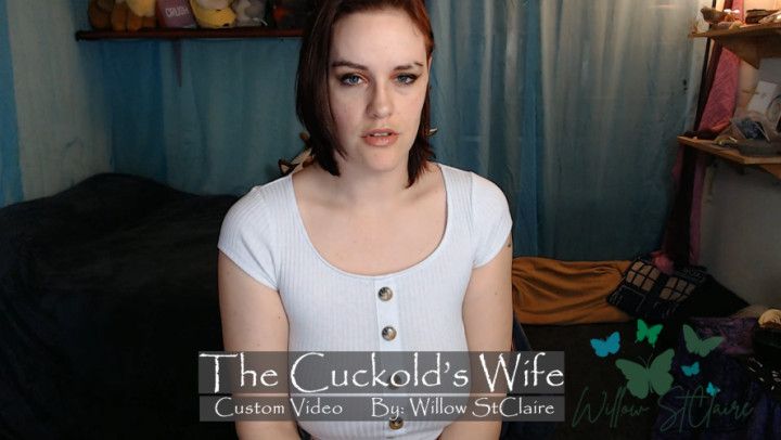 Custom* The Cuckold's Wife