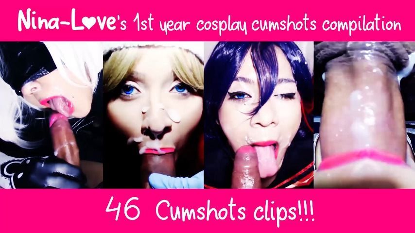Nina-Love 1st year cosplay cumshots compilation