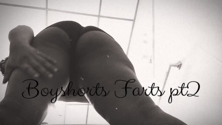 Boy shorts Farts pt2