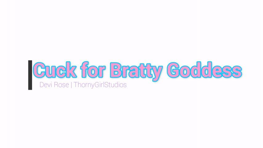 Cucked by Bratty Goddess