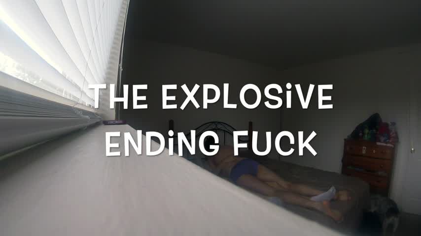 The Explosive Ending Fuck