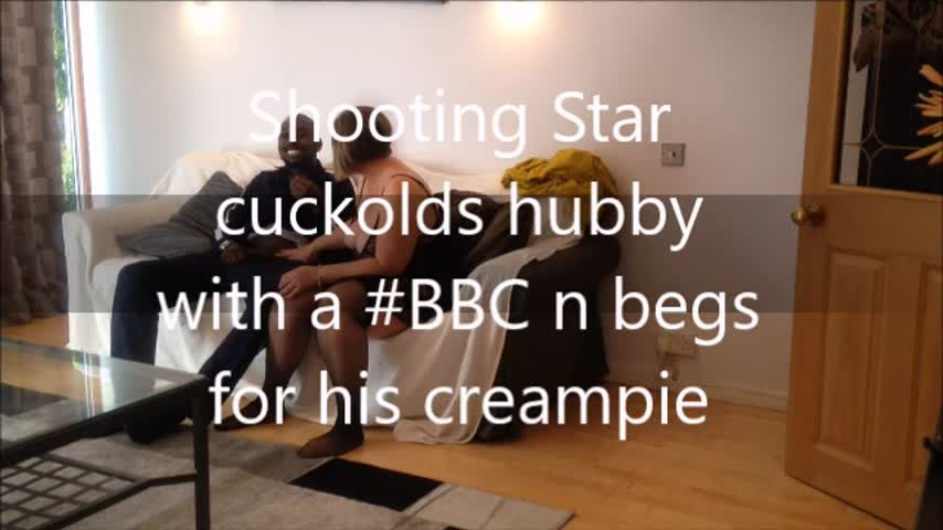 Cuckold hubs with BBC n begs 4 CREAMPIE