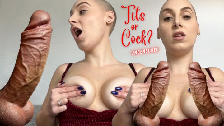 Tits Or Cock