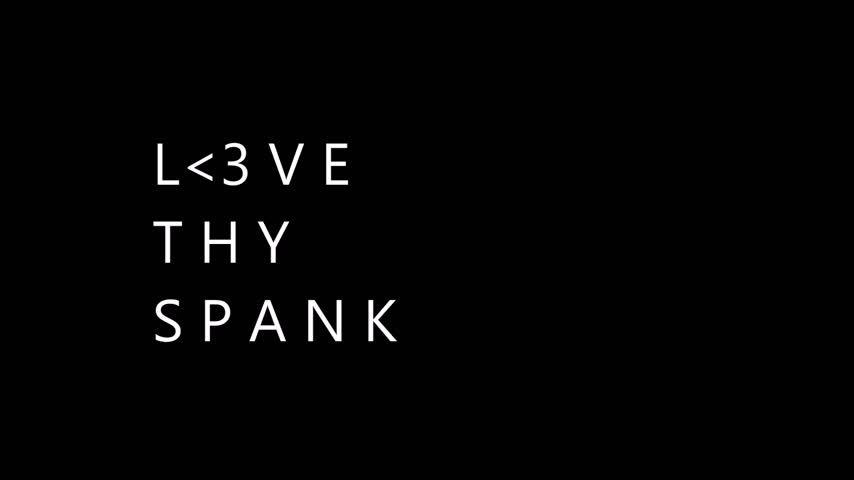 FILM: Love Thy Spank