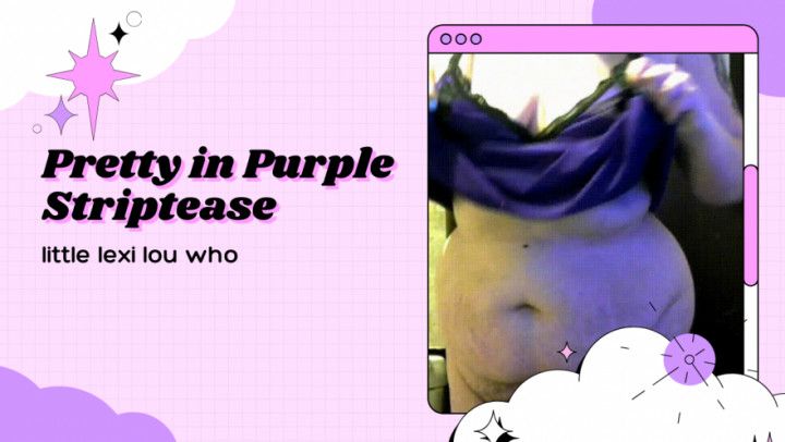 Pretty In Purple Striptease