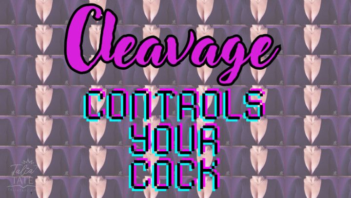 Cleavage Controls Your Cock: Cleavage Mesmerize Edging JOI