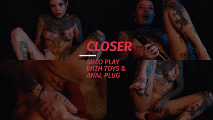 closer solo play with toys &amp; anal plug