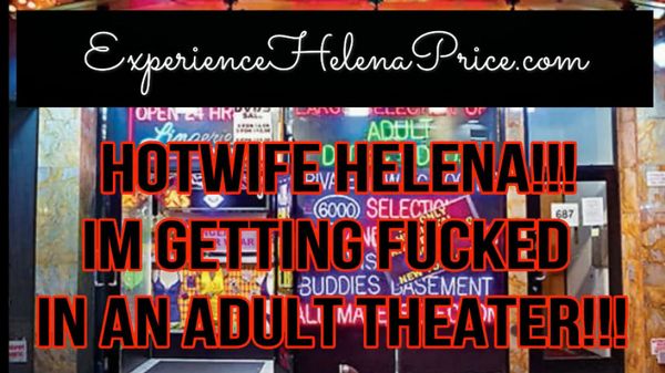 Helena Price ADULT THEATER HOTWIFE FUCK! Free Video