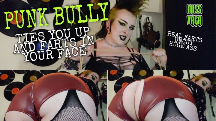 Punk Bully Ties You Up and Farts on Face