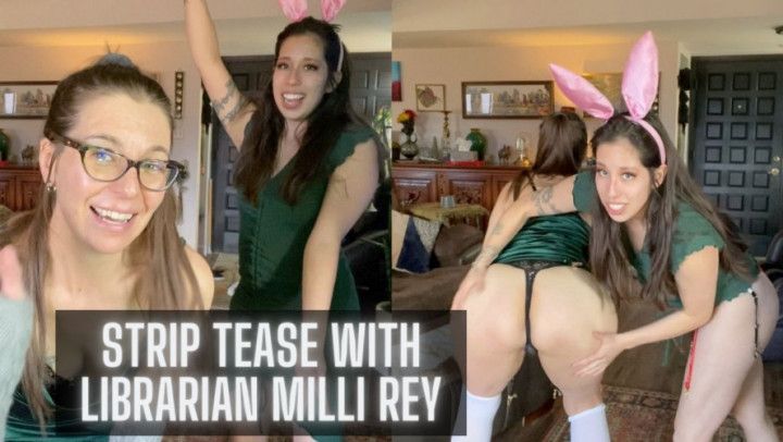 Strip Tease with Hot Librarian Milli Rey