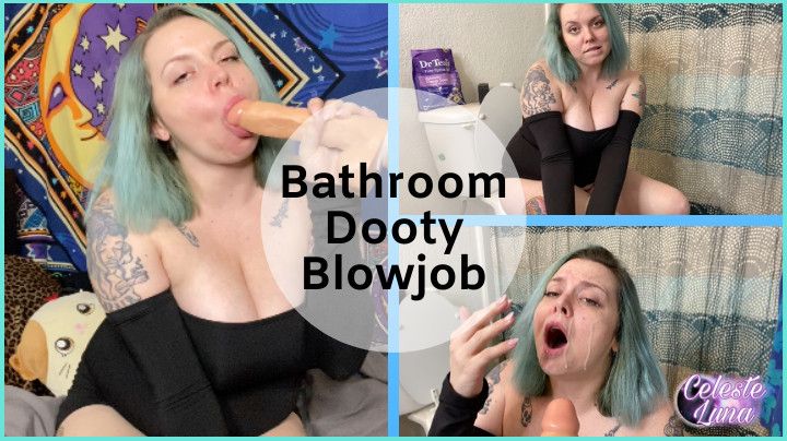 Bathroom Dooty Blowjob