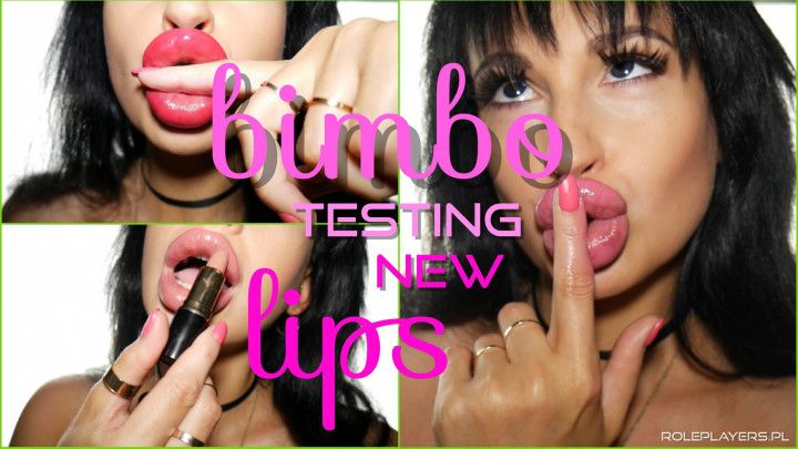 Bimbo Testing New Lips