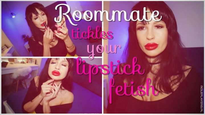 Roommate Tickles Your Lipstick Fetish