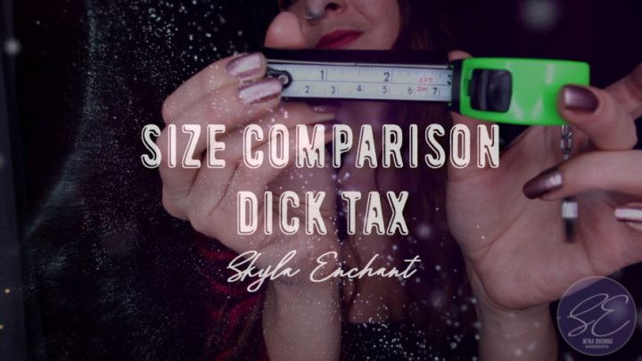 Size Comparison Dick Tax