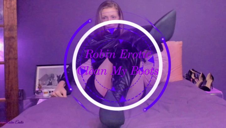 Robin Erotic - Clean My Boots