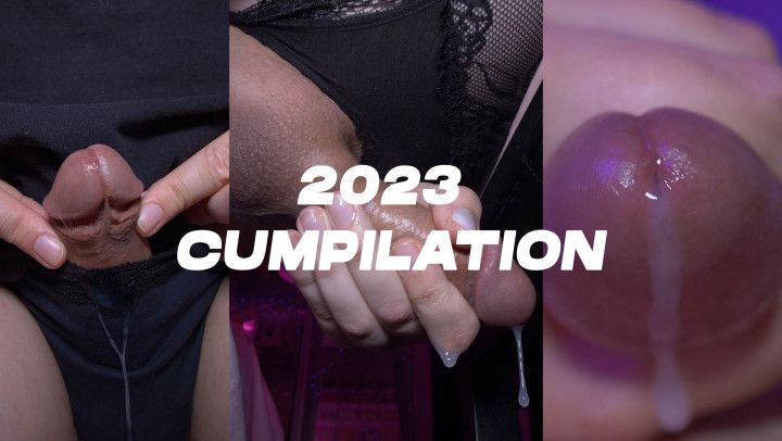 2023 Cumshot Cumpilation