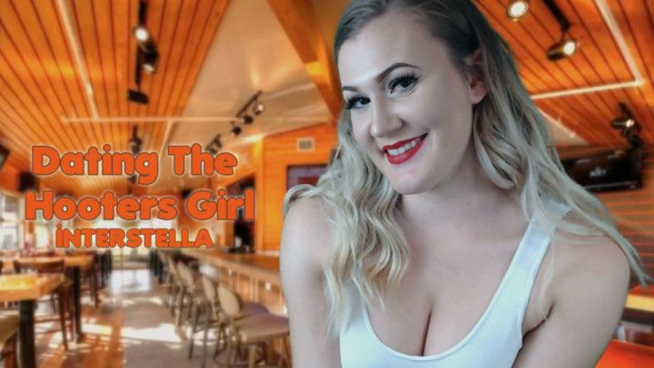 DATING THE HOOTERS GIRL